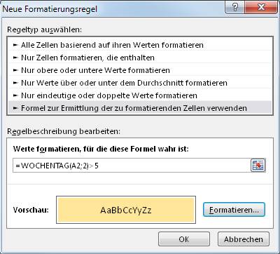 Excel 2013: bedingte Formatierung für Wochenenden