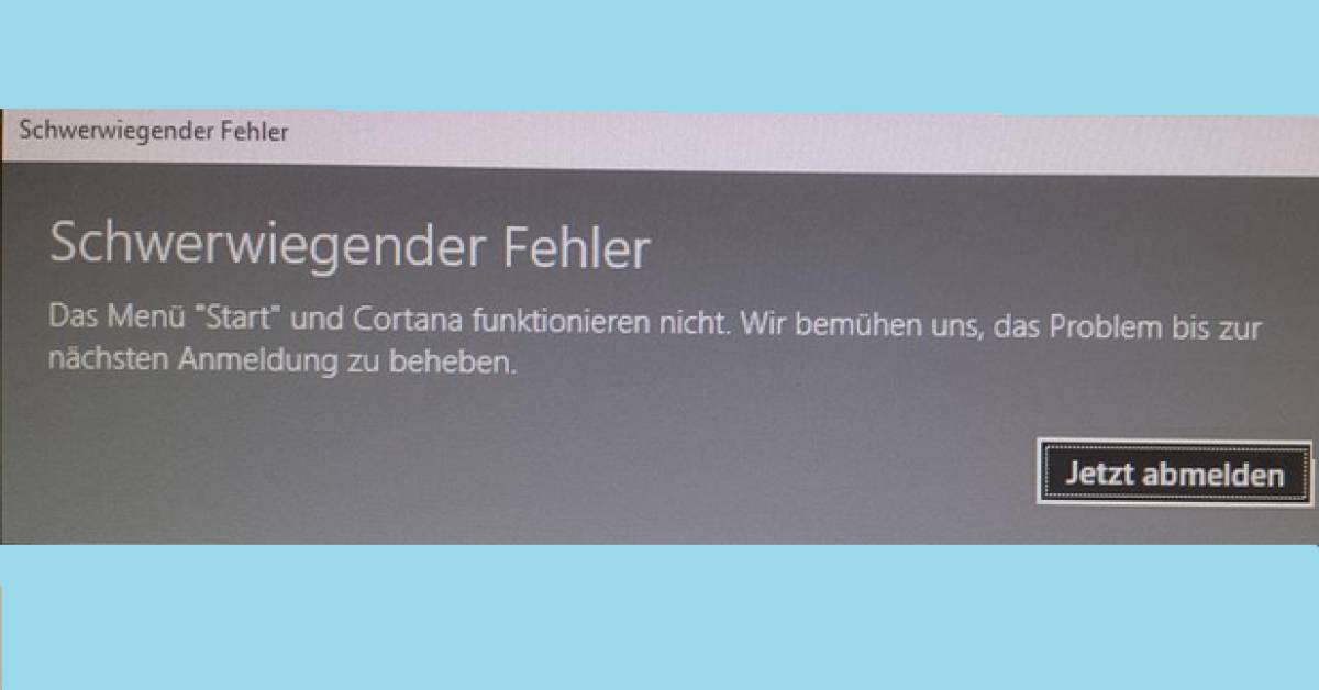 Win10 Schwerwiegender Fehler betrifft Startmenü und Cortana pctipp.ch