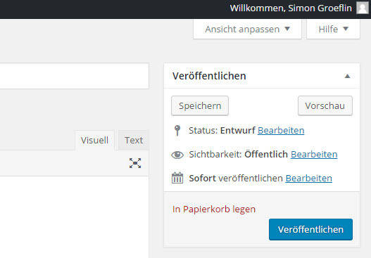 Bei der Sichtbarkeit muss man nur etwas ändern, wenn die Webseite nicht von allen Usern öffentlich zugänglich sein soll