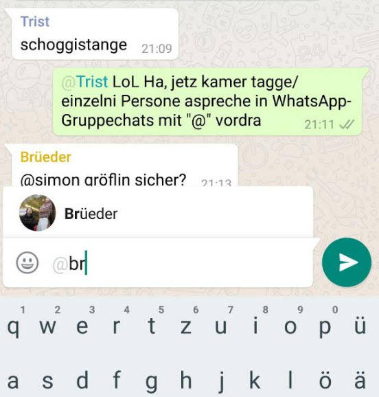 Das «@»-Zeichen in Gruppen-Chats ermöglicht jetzt das Markieren einzelner Teilnehmer, damit diese nichts mehr verpassen