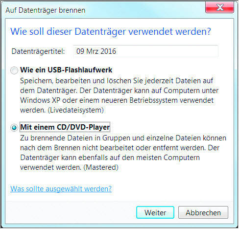 Windows beherrscht das Brennen von CDs und DVDs