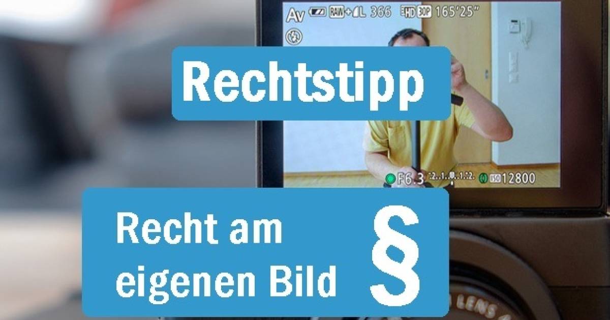 Rechtstipp zum Recht am eigenen Bild pctipp.ch