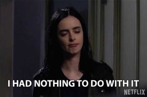 I had nothing to do with it! Animiertes GIF der kopfschüttelnden Jessica Jones (Schauspielerin Krysten Ritter)