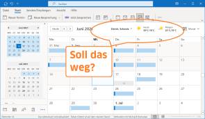 Screenshot Outlook-Kalender mit Wetter, und Schrift "Soll das weg?" 