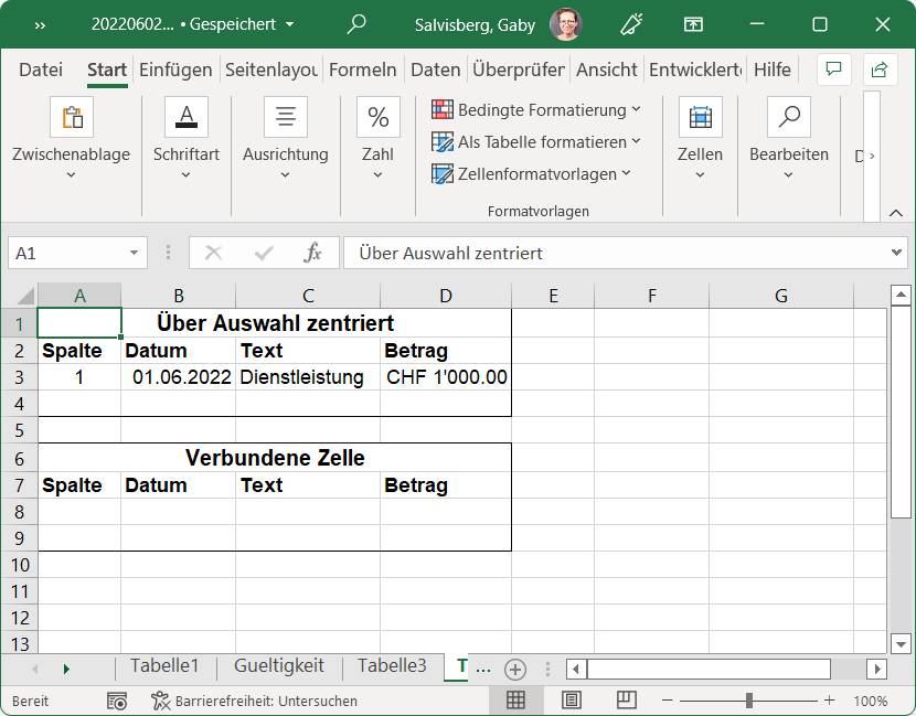 Excel Über den Spalten zentrieren, ohne Zellen zu verbinden pctipp.ch