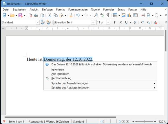Im LibreOffice Writer wird korrekt bemängelt, dass der 12.10.2022 kein Donnerstag war 