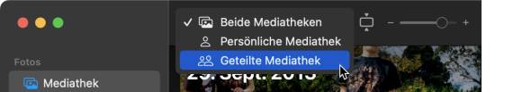 Ein Einblendmenü in der Fotos-Anwendung ermöglicht den Wechsel zwischen der privaten und der geteilten Mediathek