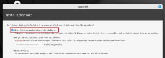 Bild 6: Optimal ist die Installation von Linux Mint im Dual-Boot-Modus mit Windows 10